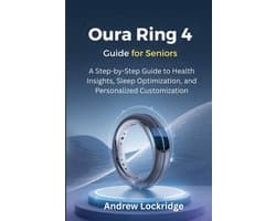 Oura Ring Guide- Oura Ring 4 Guide for Seniors