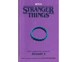 Stranger Things- Stranger Things: The Complete Scripts, Season 5