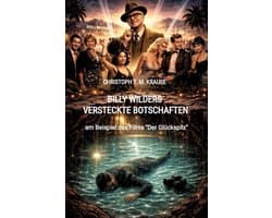 Billy Wilders versteckte Botschaften