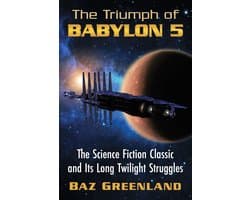 The Triumph of Babylon 5