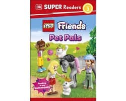 DK Super Readers 2 - DK Super Readers Level 2 LEGO Friends Pet Pals