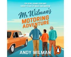 Mr Wilman’s Motoring Adventure