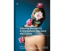 Literature, Cultural and Media Studies (R0) - Detoxing Masculinity in Anglophone Literature and Culture