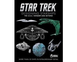 Star Trek Designing Starships Volume 2: Voyager and Beyond