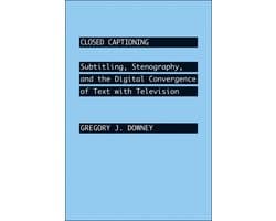Johns Hopkins Studies in the History of Technology - Closed Captioning