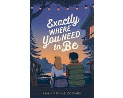 Exactly Where You Need to Be