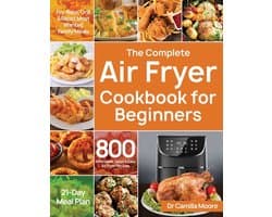 The Complete Air Fryer Cookbook for Beginners