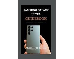 Samsung Galaxy Ultra Guidebook