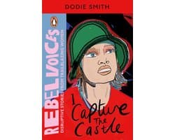 Rebel Voices: Puffin Classics International Women’s Day Collection- I Capture the Castle