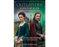 Outlander: Blood of My Blood Produktionschronik