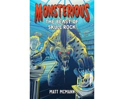 Monsterious 4 - The Beast of Skull Rock (Monsterious, Book 4)