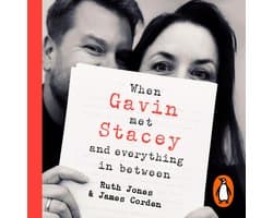 When Gavin Met Stacey and Everything in Between