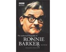 Authorized Biography Of Ronnie Barker