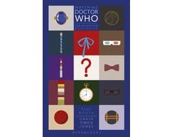 Watching Doctor Who Fan Reception and Evaluation Who Watching