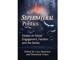 A Supernatural Politics