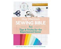 May Martin’s Sewing Bible e-short 6: Tips & Tricks for the Experienced Sewer