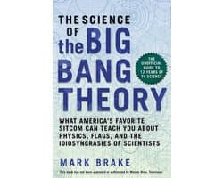The Science of - The Science of The Big Bang Theory