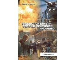 Production Safety for Film, Television and Video