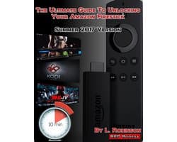 The Ultimate Guide To Unlocking Your Amazon Firestick!