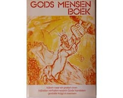 Gods mensenboek : kijken naar en praten over: bijbelse verhalen waarin Gods handelen gestalte krijgt in mensen - een samenspel van radio, televisie, teletekst, video en gespreksgroepen in het land
