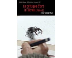 Arts du spectacle – Images et sons 2 - La critique d'art à l’écran (Tome 2)