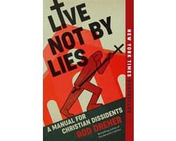 Live Not by Lies