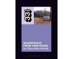 33 1/3 - Angelo Badalamenti's Soundtrack from Twin Peaks