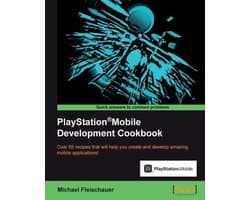 Playstation(R)Mobile Development Cookbook