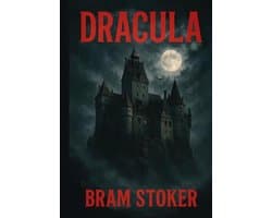 Dracula: Unabridged and Illustrated 1897 Book by Bram Stoker