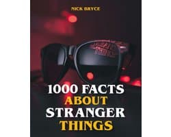 1000 Facts About Stranger Things