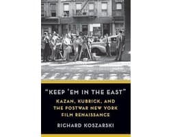 Film and Culture Series - “Keep ’Em in the East”