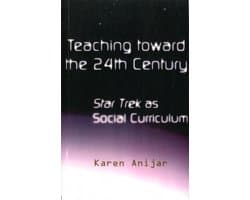 Teaching Toward the 24th Century