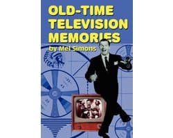Old-Time Television Memories