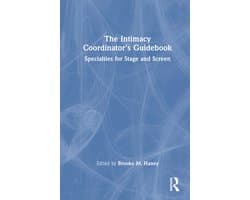 The Intimacy Coordinator's Guidebook