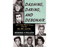 Dashing Daring & Debonair