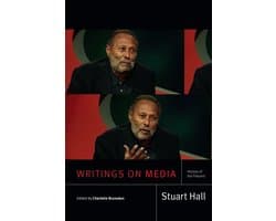 Stuart Hall: Selected Writings - Writings on Media
