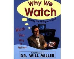 Why We Watch