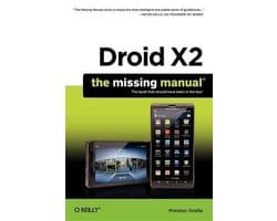 Droid X2: The Missing Manual