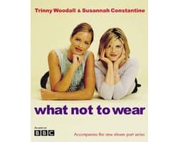 What Not to Wear