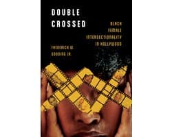 Race, Rhetoric, and Media Series- Double Crossed