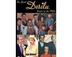 The Great Desilu Series of the 1960s