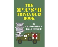 The M*A*S*H Trivia Quiz Book