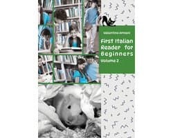 Learn Italian with First Italian Reader for Beginners Volume 2