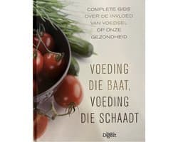 Voeding die baat, voeding die schaadt