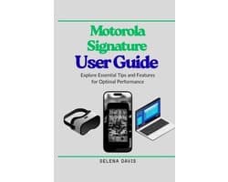 Motorola Signature User Guide