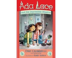 An Ada Lace Adventure- Ada Lace and the Impossible Mission