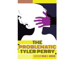 The Problematic Tyler Perry