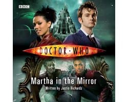 Doctor Who: Martha In The Mirror