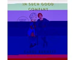 In Such Good Company