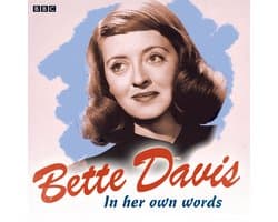 In Their Own Words- Bette Davis In Her Own Words